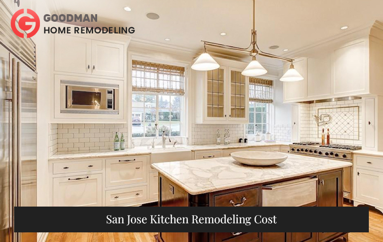 San Jose Kitchen Remodeling Cost